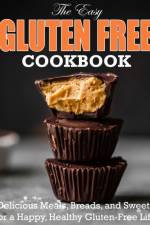 The Easy Gluten Free Cookbook af Winona Daniel