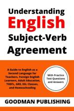 Understanding English Subject-Verb Agreement af Goodman Publishing