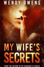 My Wife's Secrets af Wendy Owens