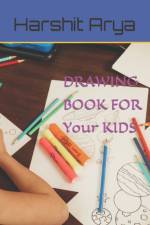 Excellent Drawing Books for Kids af Harshit Arya