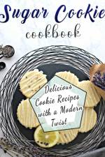 Sugar Cookie Cookbook af Martha Dorsey