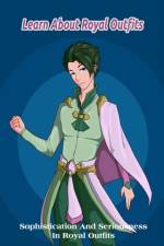 Learn About Royal Outfits af Bobinger Delilah