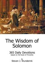 The Wisdom of Solomon af Steven J Wunderink
