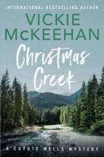 Christmas Creek af Vickie McKeehan