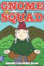 Gnome Squad af Becris Mindfulness