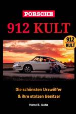 Porsche 912 KULT af Horst E Goltz