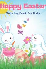 Happy Easter Coloring Book for Kids af Elizabeth Anderson