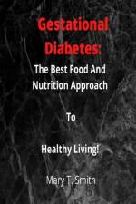 Gestational Diabetes af Dr Mary Smith
