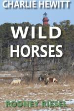 Wild Horses af Rodney Riesel