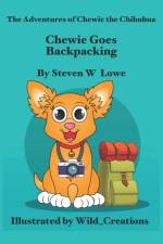 Chewie Goes Backpacking af Steven W Lowe