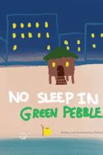 No Sleep In Green Pebble af Chamran Yiv