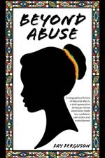 Beyond Abuse af Fay Ferguson