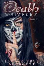 Death Whispers af Tamara Rose Blodgett