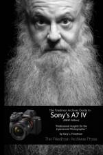 The Friedman Archives Guide to Sony's A7 IV (B&W Edition) af Gary L Friedman