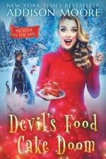 Devil's Food Cake Doom af Addison Moore