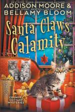 Santa Claws Calamity af Addison Moore