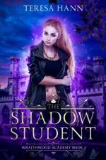 The Shadow Student af Teresa Hann