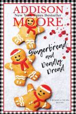 Gingerbread and Deadly Dread af Addison Moore
