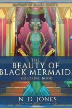 The Beauty of Black Mermaids Coloring Book af N D Jones