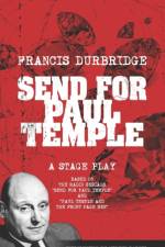 Send For Paul Temple (A Stage Play) based on the radio serials Send For Paul Temple and Paul Temple and the Front Page Men af Francis Durbridge