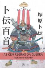 As Cem Regras da Guerra af Tsukahara Bokuden