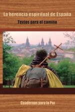 La herencia espiritual de Espana af Miguel Calvis Editor
