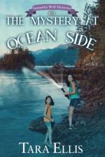 The Mystery at Ocean Side af Tara Ellis