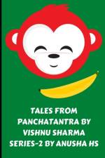 Tales from panchatantra by vishnu sharma series-2 af Anusha Hs