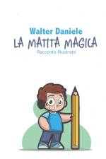 La Matita Magica af Walter Daniele