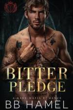 Bitter Pledge af B B Hamel