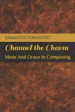 Channel the Charm af Samanthi Fernando