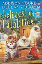 Felines and Fatalities af Addison Moore