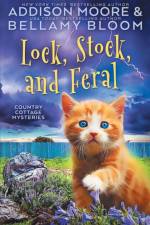 Lock, Stock, and Feral af Bellamy Bloom