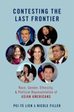 Contesting the Last Frontier af Pei-te (Professor of Political Science Lien
