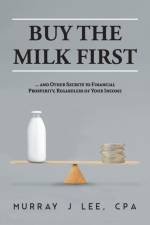 Buy the Milk First af Murray J Lee