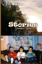 Stories - Grandpa's Yarns af Len Hendershott