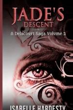 Jade's Descent af Isabelle Hardesty