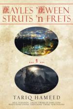 Tayles 'Tween Struts 'N Frets af Tariq Hameed