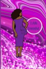 I Am Grateful Journal af Latisha Jones
