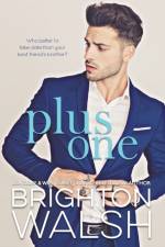 Plus One af Brighton Walsh