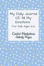 My Daily Journal Of All My Emotions af Natalie Abkarian Cimini