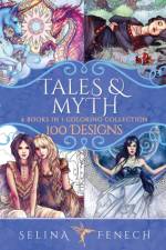 Tales and Myth Coloring Collection af Selina Fenech