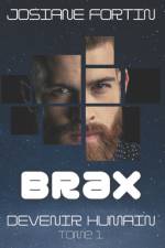 Brax af Josiane Fortin