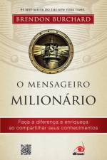 O Mensageiro Milionario af Brendon Burchard