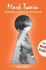 Kannibalismus in der Bahn af Mark Twain