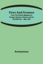 Fires and Firemen af Anonymous