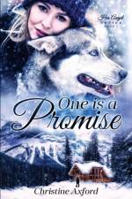 One is a Promise (His Angel Series - Book One) af Christine Axford