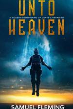 Unto Heaven af Samuel Fleming