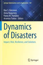 Dynamics of Disasters