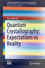 Quantum Crystallography: Expectations vs Reality af Piero Macchi